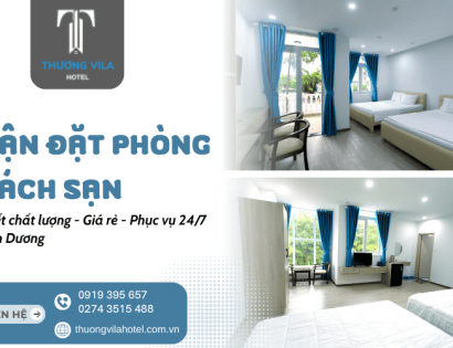 Đặt phòng khách sạn Bình Dương giá rẻ tại Thương Vila - An tâm mọi chuyến đi