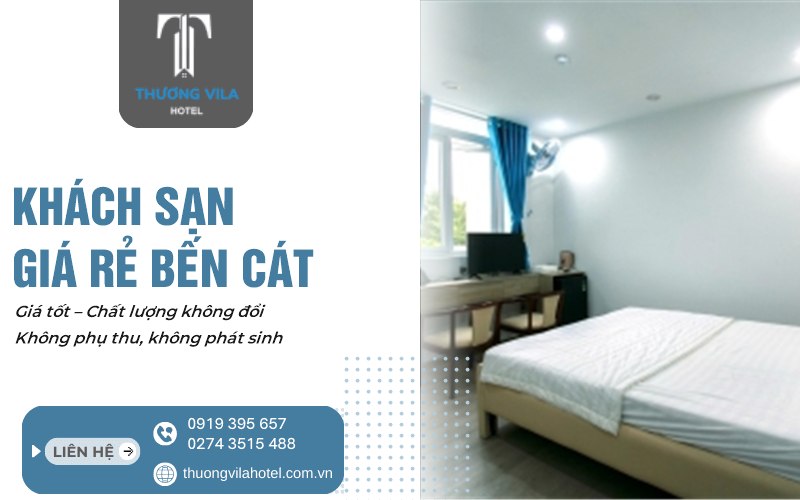 Khách sạn giá rẻ Bến Cát - Hotel Thương Vila