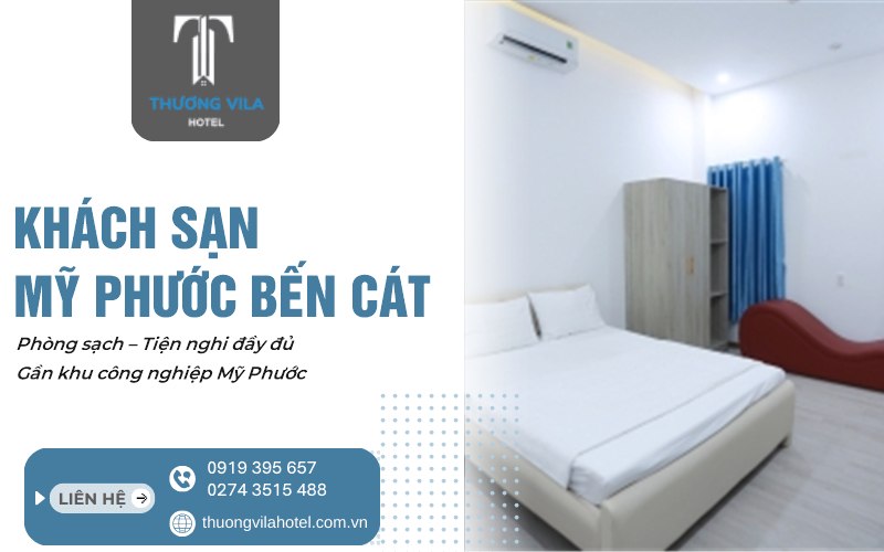 Khách sạn Mỹ Phước Bến Cát - Hotel Thương Vila
